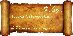 Hlatky Szilveszter névjegykártya